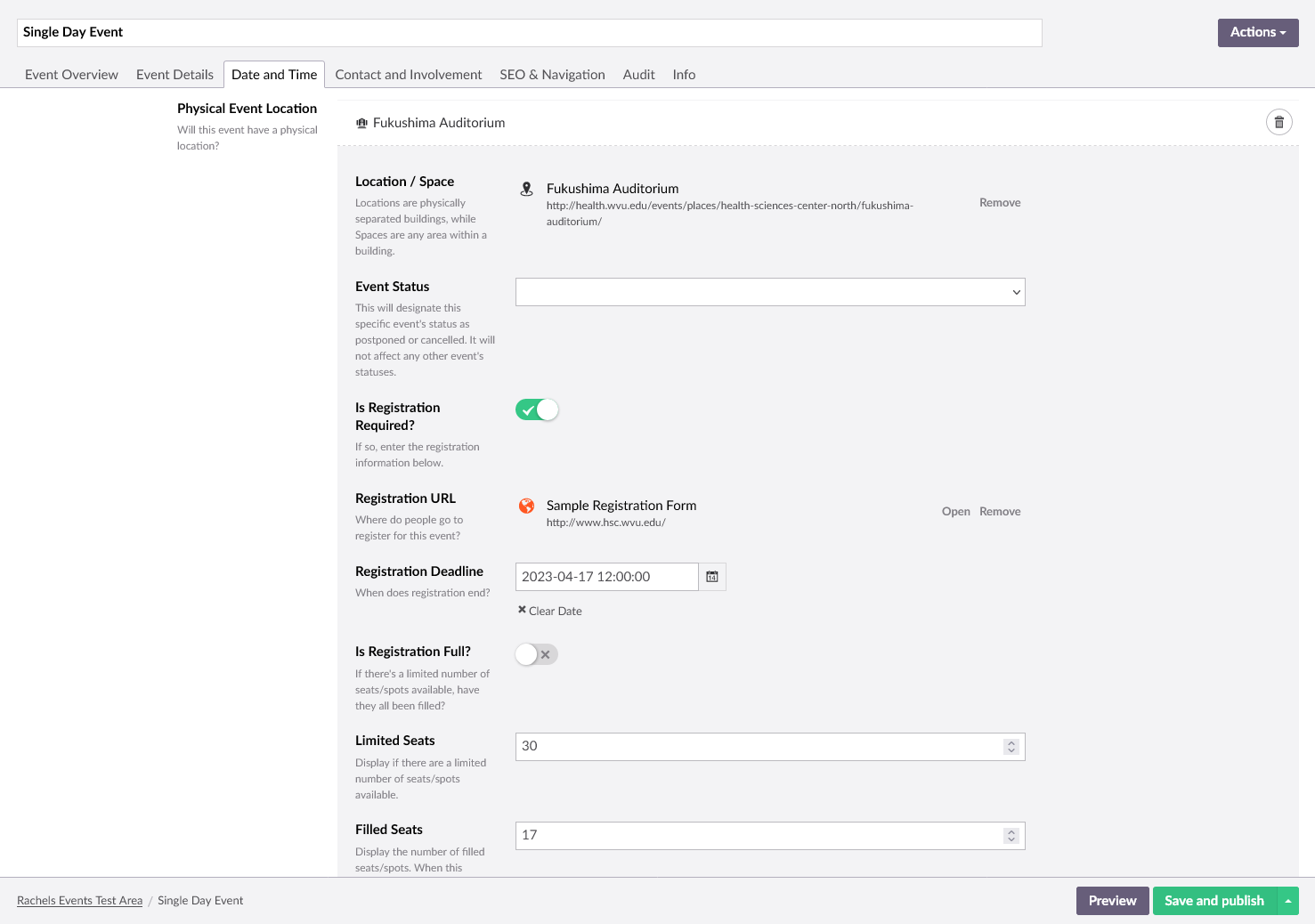 In the "Dates and Times" tab of the event, the Location has "Registration Required" toggled on, a "Registration Url" link has been added, a "Registration Deadline" date has been set, and "Limited Seats" and "Filled Seats" are specified as 30 and 17, respectively.